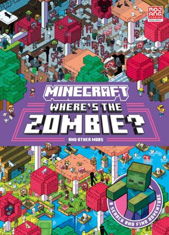 Where's the zombie? - and other mobs (ebok) av J. Moffat-Peña