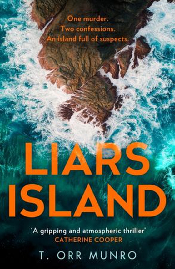 Liars Island (ebok) av T. Orr Munro