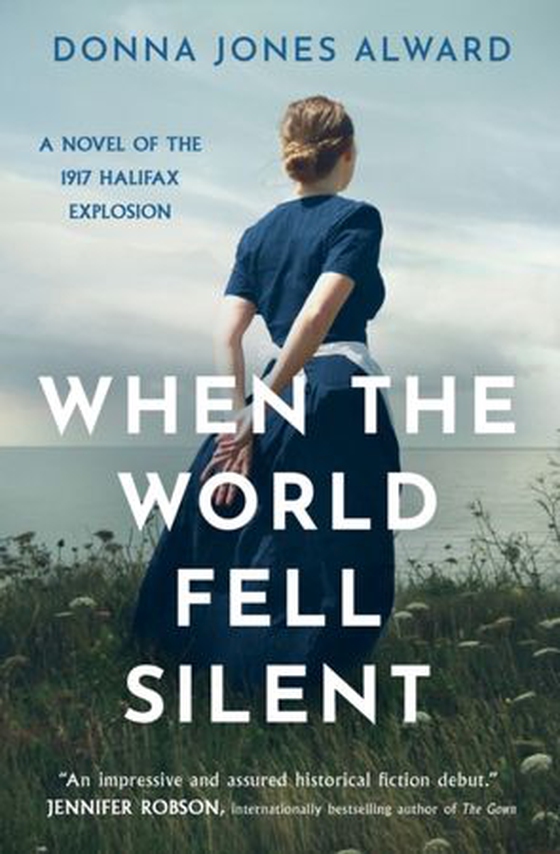 When the World Fell Silent (ebok) av Donna Alward
