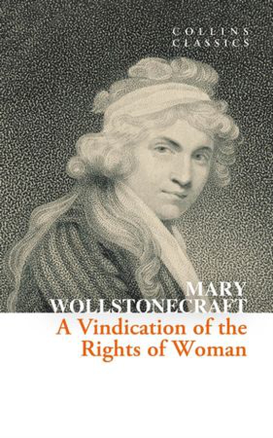 Vindication of the Rights of Woman