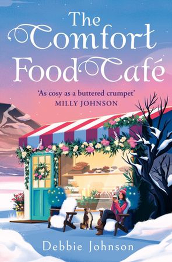 The Comfort Food Café  (ebok) av Debbie Johnson