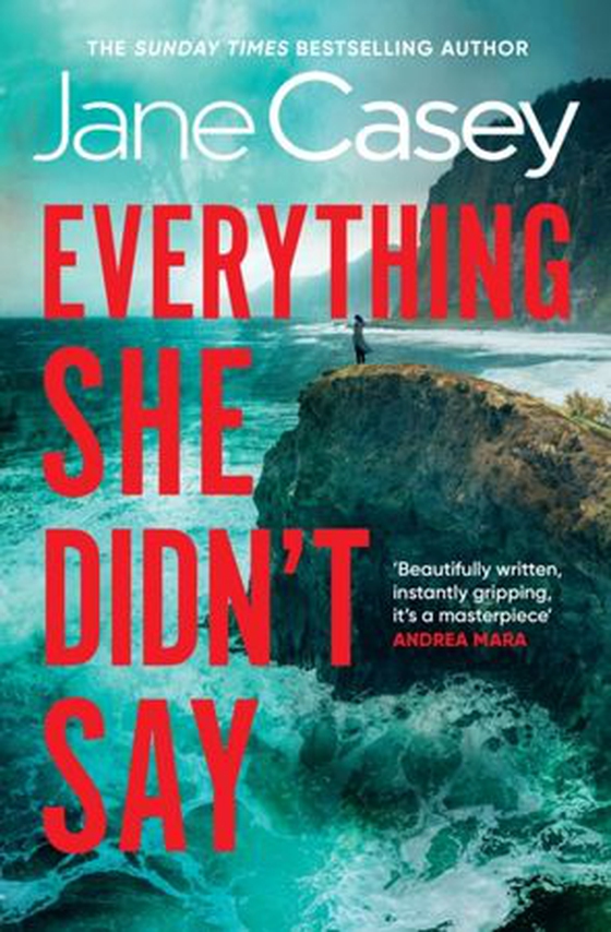 Everything She Didn't Say