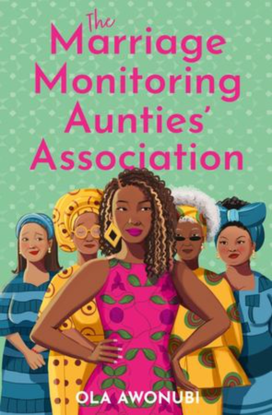 Marriage Monitoring Aunties' Association (ebok) av Ola Awonubi