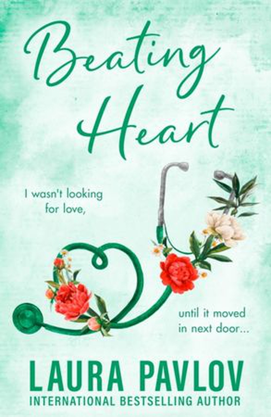 Beating Heart (ebok) av Laura Pavlov