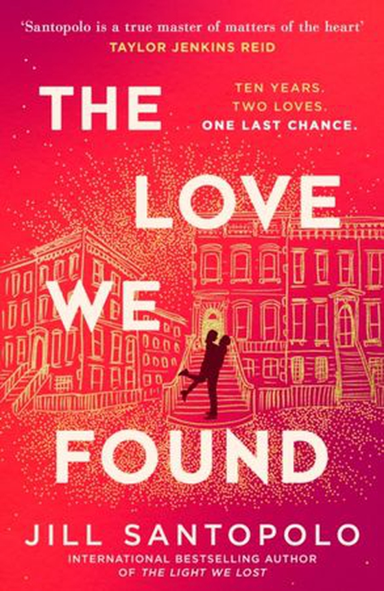Love We Found (ebok) av Jill Santopolo