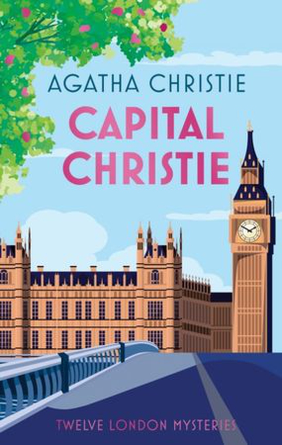 Capital Christie - Twelve London Mysteries (ebok) av Agatha Christie