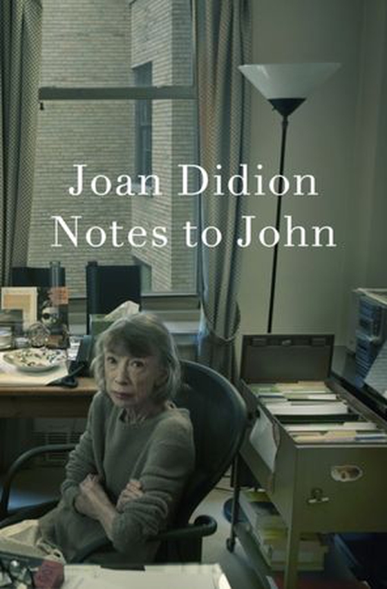 Notes to John (ebok) av Joan Didion