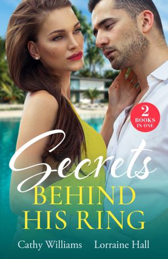Secrets Behind His Ring - Emergency Engagement / His Hidden Royal Heirs (Rebel Princesses) (ebok) av Cathy Williams