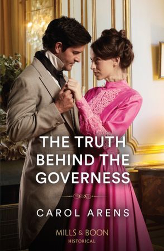 Truth Behind The Governess (ebok) av Carol Arens