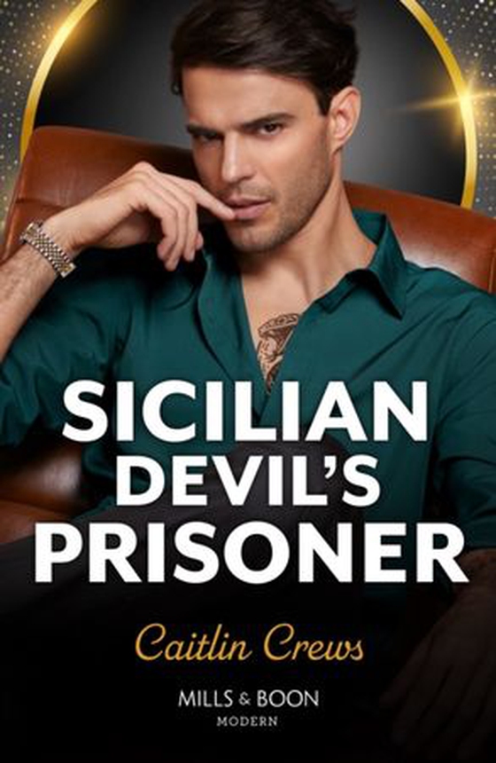 Sicilian Devil's Prisoner (ebok) av Caitlin Crews