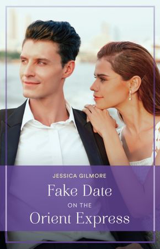 Fake Date On The Orient Express (ebok) av Jessica Gilmore