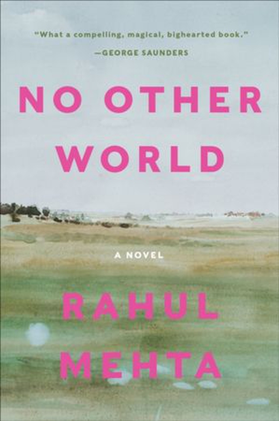 No Other World - A Novel (ebok) av Rahul Mehta