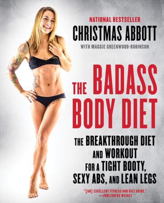 Badass Body Diet