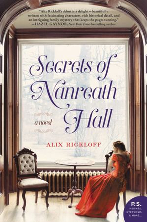Secrets of Nanreath Hall - A Novel (ebok) av Alix Rickloff