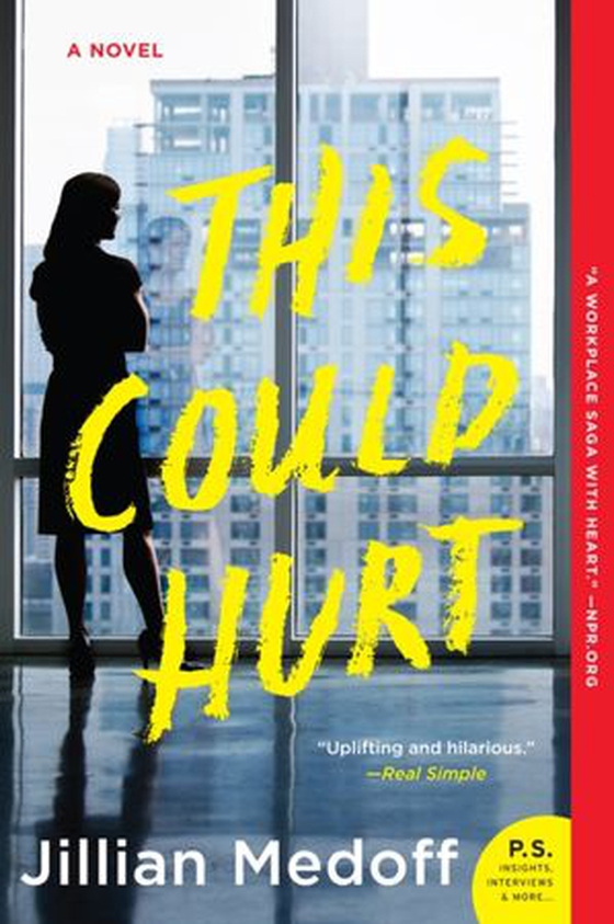 This Could Hurt - A Novel (ebok) av Jillian Medoff
