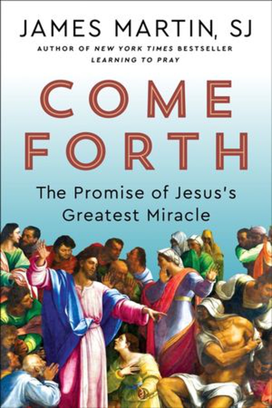 Come Forth