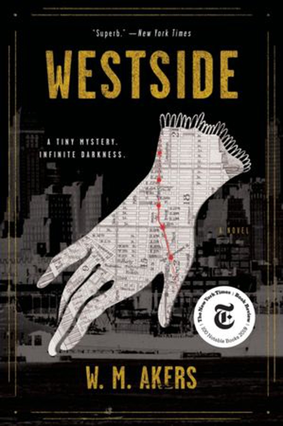 Westside - A Novel (ebok) av W.M. Akers