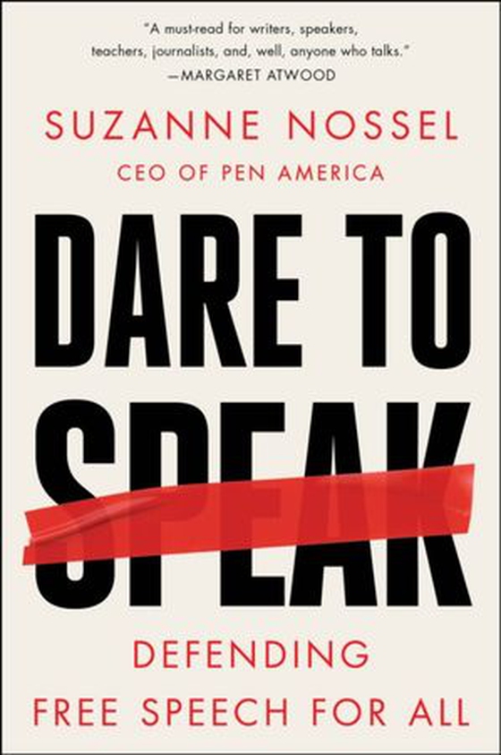 Dare to Speak - Defending Free Speech for All (ebok) av Suzanne Nossel