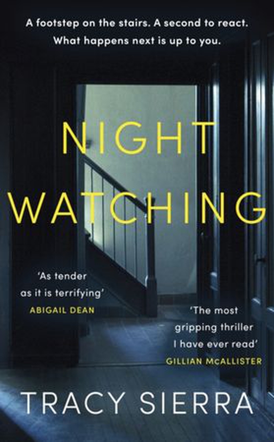 Nightwatching - The gripping Richard And Judy Book Club thriller you must read this winter (ebok) av Tracy Sierra