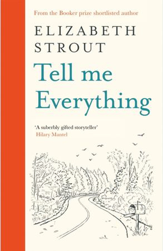 Tell me everything (ebok) av Elizabeth Strout