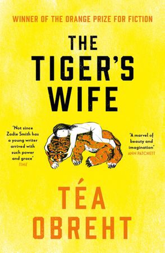 The Tiger's Wife - Winner of the Orange Prize for Fiction and New York Times bestseller (ebok) av Téa Obreht