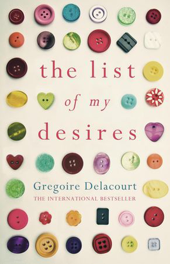 The List of my Desires (ebok) av Grégoire Delacourt