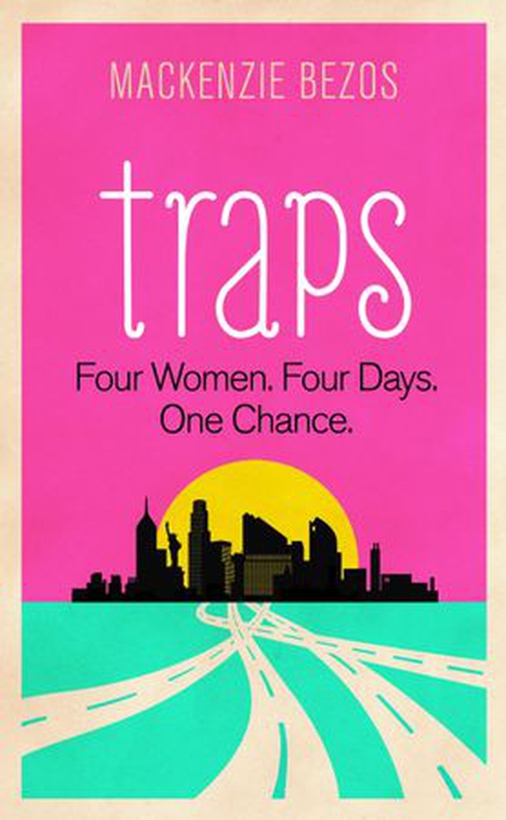 Traps (ebok) av MacKenzie Bezos