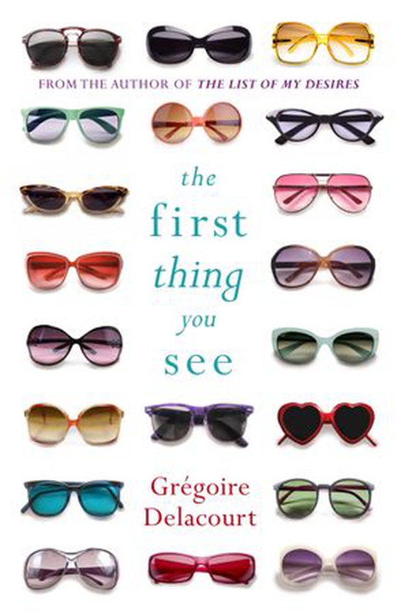 The First Thing You See (ebok) av Grégoire Delacourt