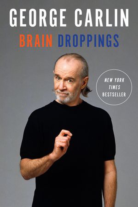Brain Droppings (ebok) av George Carlin