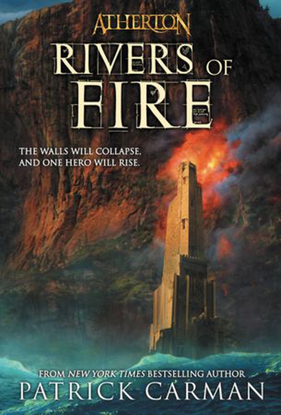 Rivers of Fire (ebok) av Patrick Carman