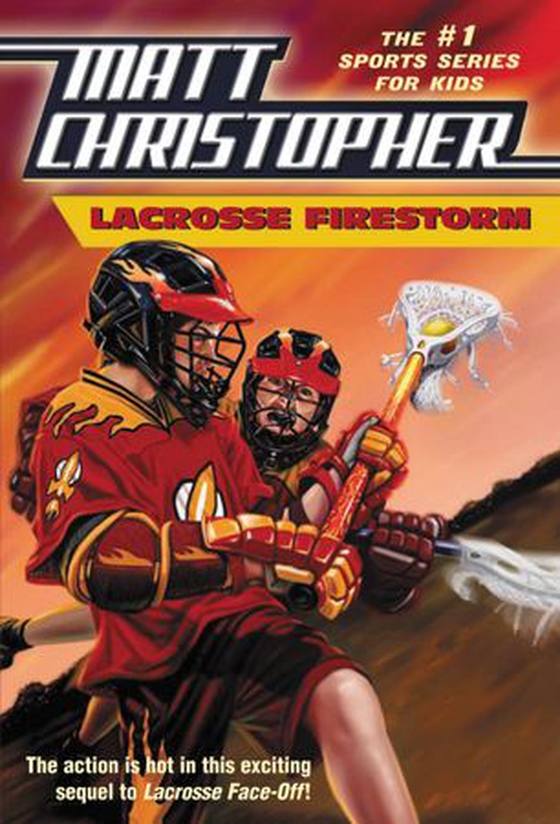 Lacrosse Firestorm (ebok) av Matt Christopher