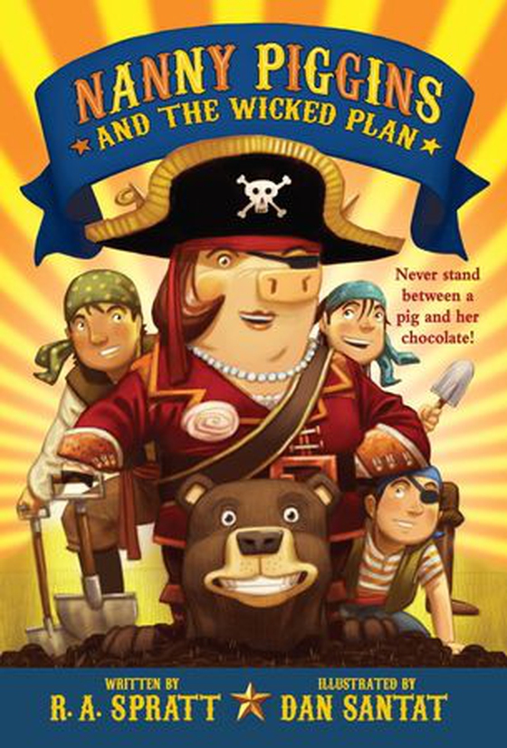 Nanny Piggins and the Wicked Plan (ebok) av R. A. Spratt