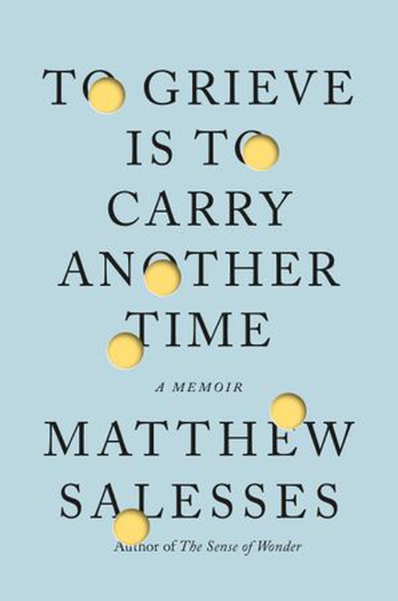 To Grieve Is to Carry Another Time