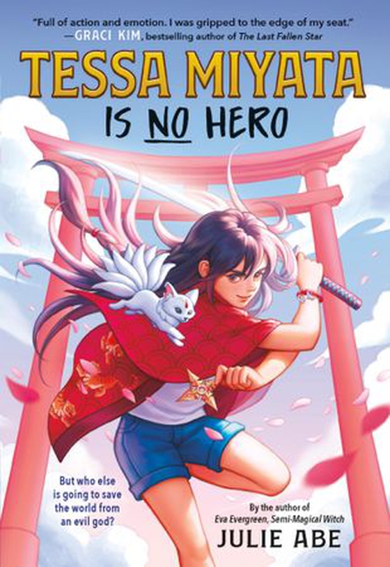 Tessa Miyata Is No Hero (ebok) av Julie Abe