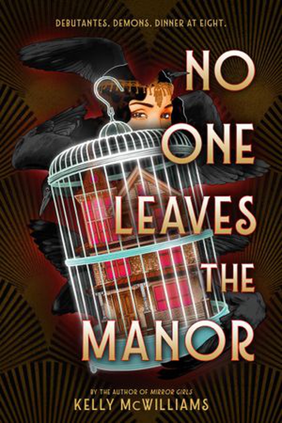 No One Leaves the Manor (ebok) av Kelly McWilliams