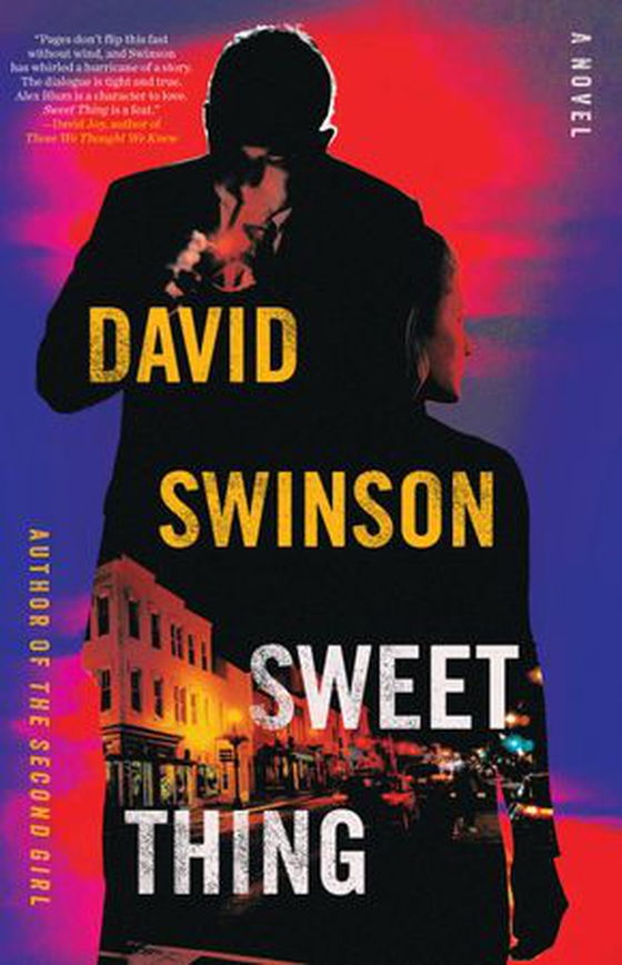 Sweet Thing - A Novel (ebok) av David Swinson