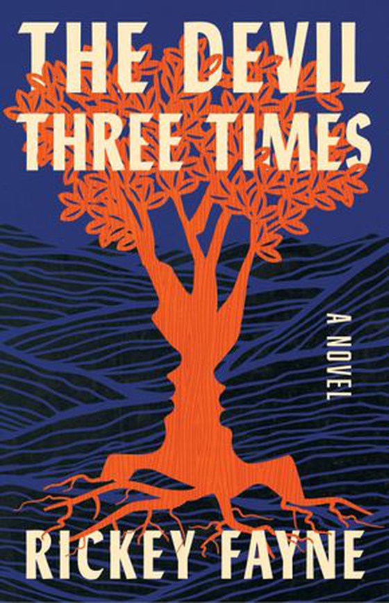 The Devil Three Times - A Novel (ebok) av Rickey Fayne