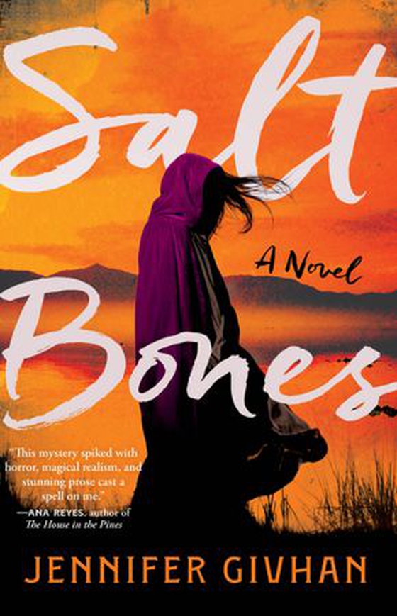 Salt Bones - A Novel (ebok) av Jennifer Givhan