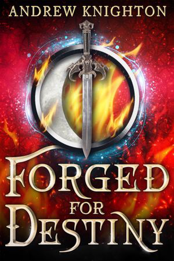Forged for destiny