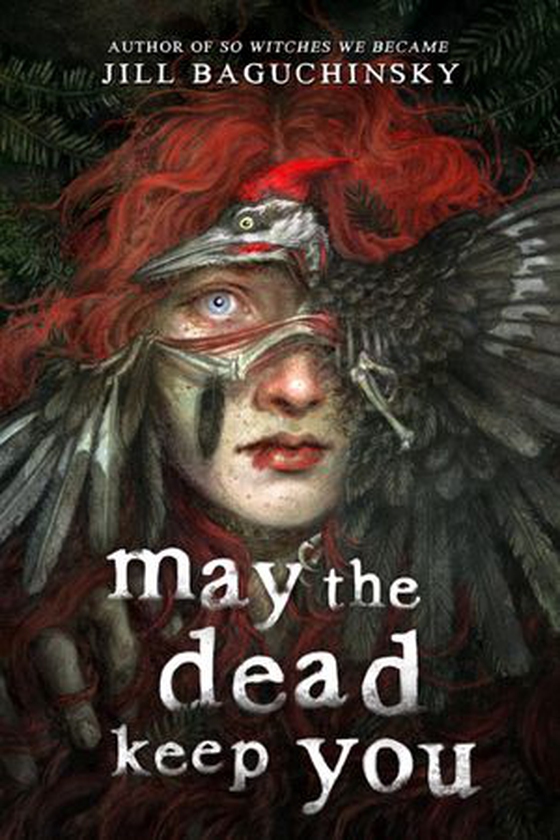 May the Dead Keep You (ebok) av Jill Baguchinsky