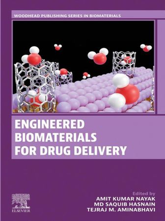 Engineered Biomaterials for Drug Delivery