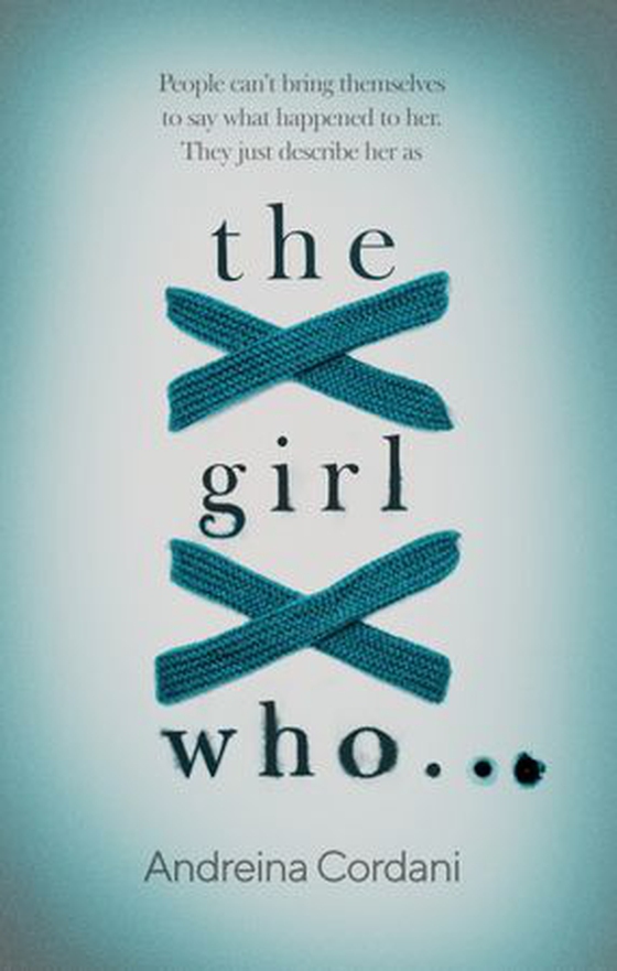 The Girl Who... (ebok) av Andreina Cordani