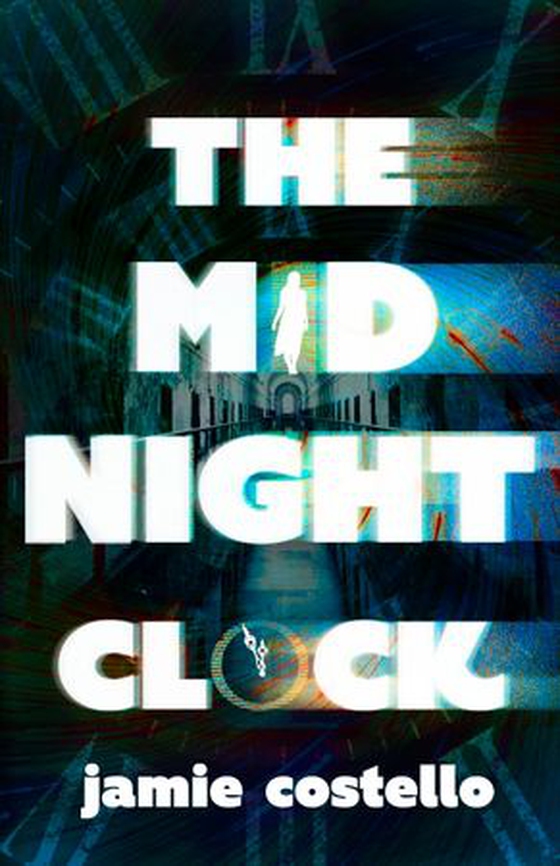 The Midnight Clock (ebok) av Jamie Costello