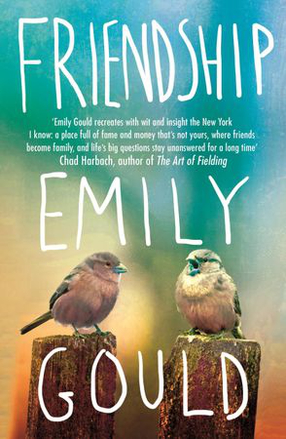 Friendship (ebok) av Emily Gould