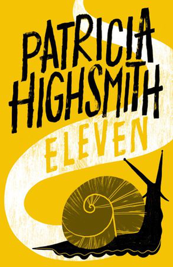 Eleven - A Virago Modern Classic (ebok) av Patricia Highsmith