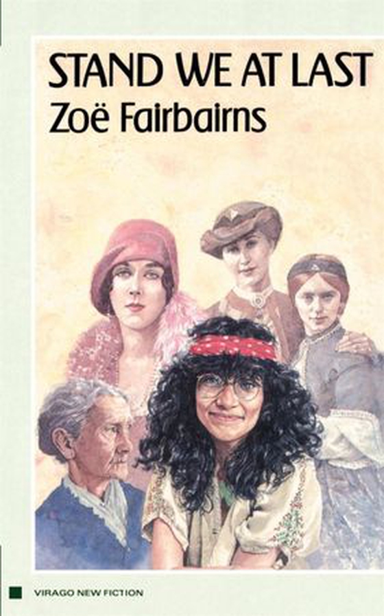 Stand We At Last (ebok) av Zoe Fairbairns