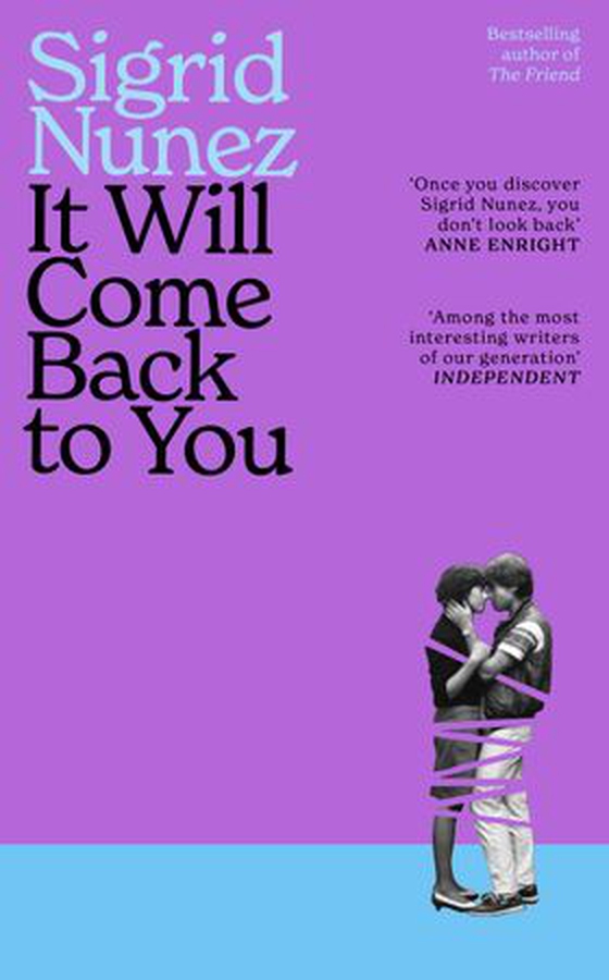 It Will Come Back to You