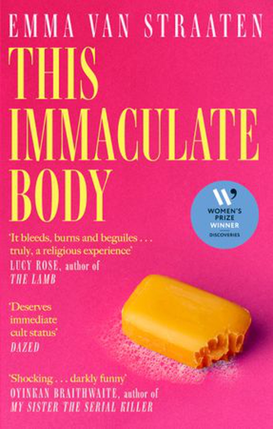 This Immaculate Body - 'Darkly funny' (Oyinkan Braithwaite) (ebok) av Emma van Straaten