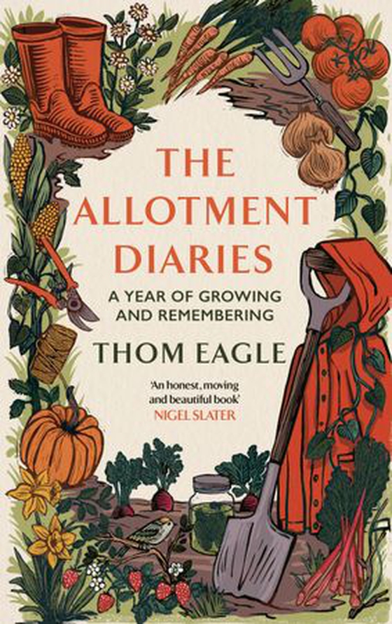 The Allotment Diaries - A Year of Growing and Remembering (ebok) av Thom Eagle