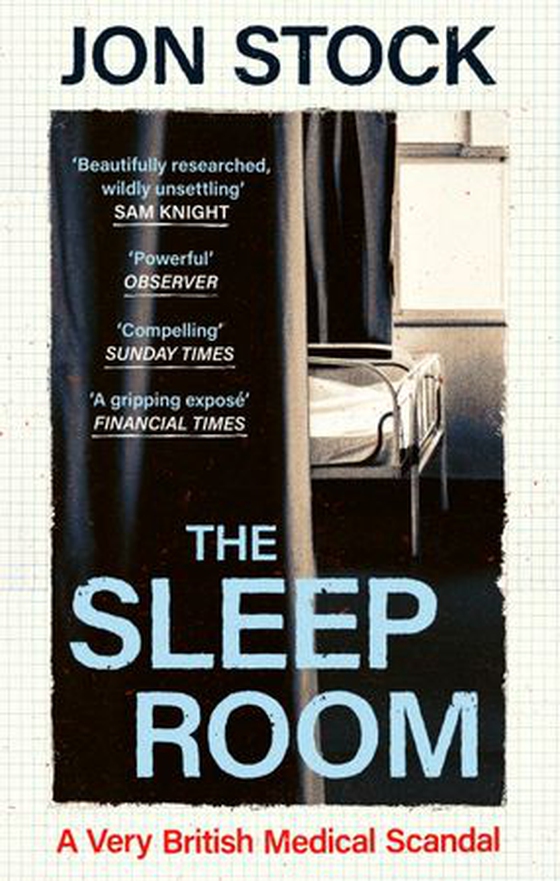 The Sleep Room - A Very British Medical Scandal (ebok) av Jon Stock